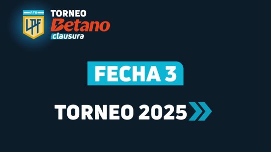 Torneo Clausura 2025: programación de la Fecha 3 y cómo ver los partidos por TV